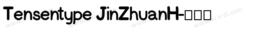 Tensentype JinZhuanH字体转换